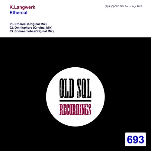 K. Langwerk - Ethereal [OLDSQL693]